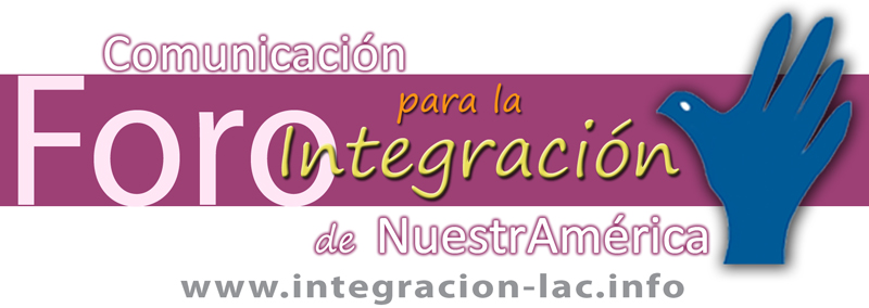 Foro de Comunicación para la Integración de Nuestramérica